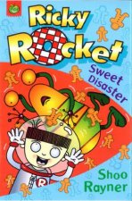 Ricky Rocket Sweet Disaster