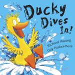 Ducky Dives In  Board Book