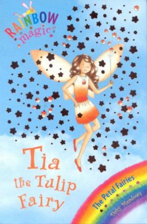 Tia The Tulip Fairy by Daisy Meadows
