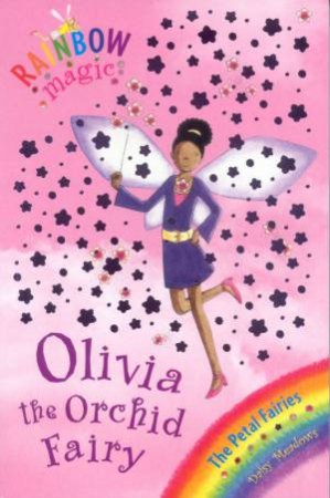 Olivia The Orchid Fairy by Daisy Meadows