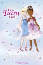 Tiara Club Butterfly Ball