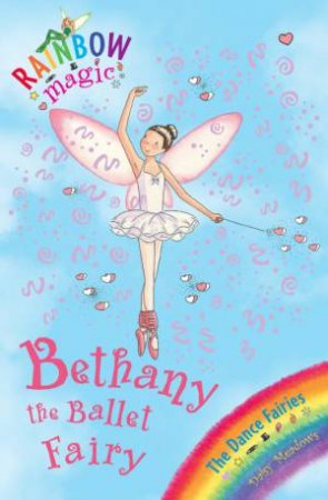 Bethany the Ballet Fairy by Daisy Meadows