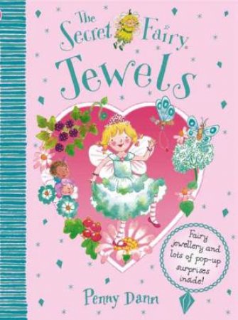 The Secret Fairy: Jewels by Penny Dann
