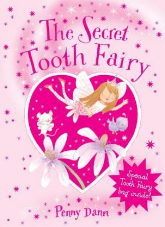 Secret Fairy Tooth Fairy by Penny Dann
