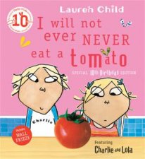 Charlie And Lola I Will Not Ever Never Eat A Tomato