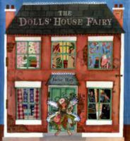 The Dolls' House Fairy by Jane Ray