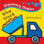 Shimmery Dinkies Blue Truck