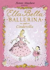 Ella Bella Ballerina And Cinderella