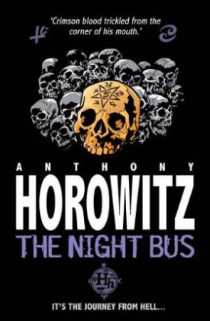 Night Bus (New Edition) by Anthony Horowitz