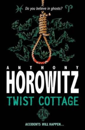 Twist Cottage (New Edition) by Anthony Horowitz