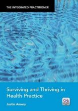 Integrated Practitioner Surviving and Thriving in Health Practice