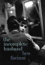 The Incomplete Husband