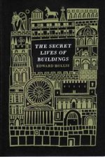 Secret Lives of Buildings