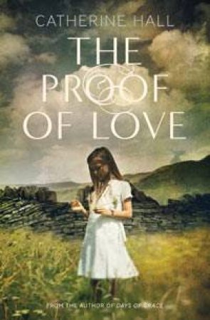 Proof of Love by Catherine Hall