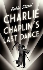 Charlie Chaplins Last Dance