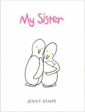 My Sister by Jenny Kempe