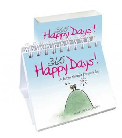 365 Happy Days by Helen Exley
