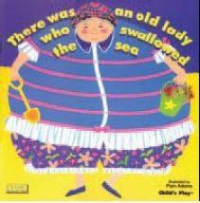 There Was An Old Lady Who Swallowed The Sea