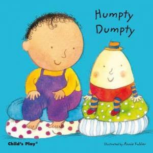 Humpty Dumpty by Annie Kubler