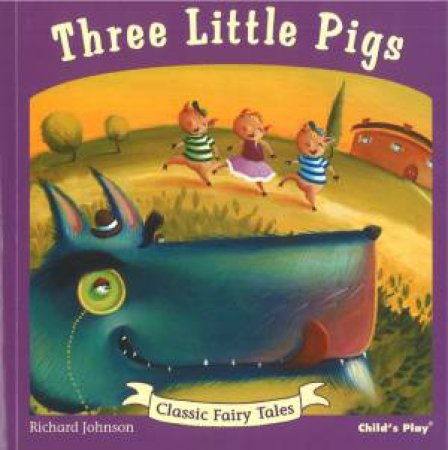 Three Little Pigs by Richard Johnson