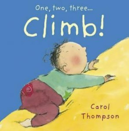 One, Two Three...Climb!