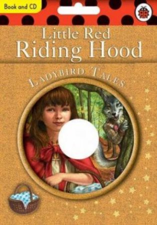 Ladybird Tales: Little Red Riding Hood, Book & CD by Lbd