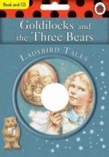 Ladybird Tales Goldilocks And The Three Bears Book  CD