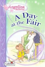 Angelina Ballerina A Day At The Fair