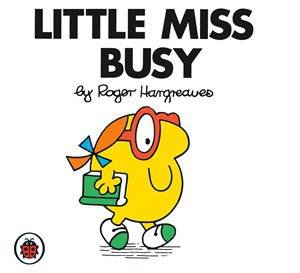 Little Miss Busy by Roger Hargreaves