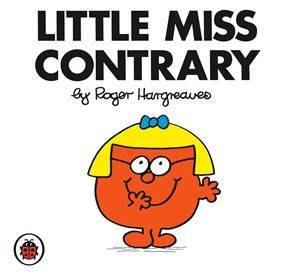 Little Miss Contrary by Roger Hargreaves