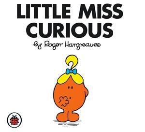 Little Miss Curious by Roger Hargreaves