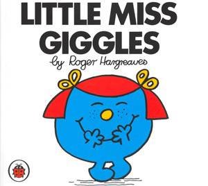 Little Miss Giggles by Roger Hargreaves