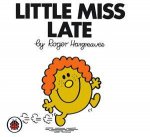 Little Miss Late