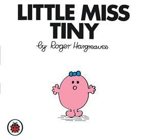 Little Miss Tiny by Roger Hargreaves