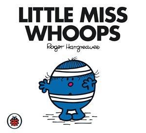 Little Miss Whoops by Roger Hargreaves