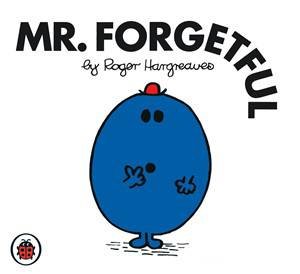 Mr Forgetful by Roger Hargreaves