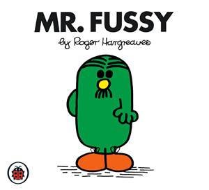 Mr Fussy by Roger Hargreaves