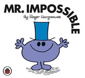 Mr Impossible by Roger Hargreaves