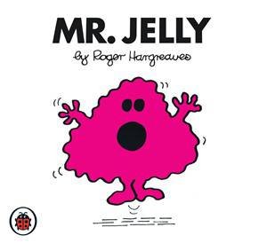 Mr Jelly by Roger Hargreaves