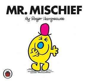 Mr Mischief by Roger Hargreaves