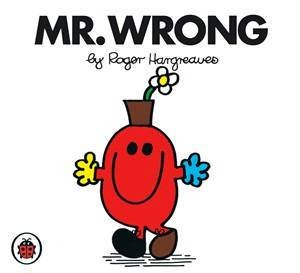 Mr Wrong by Roger Hargreaves