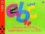 Abc A MultiNovelty Alphabet Book With CD