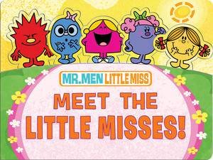 Mr Men/Little Miss: Meet the Little Misses by Roger Hargreaves