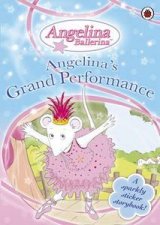 A Grand Performance Angelina Ballerina