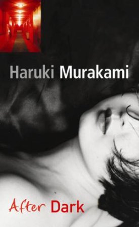 After Dark by Haruki Murakami