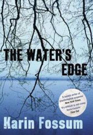 Water's Edge by Karin Fossum