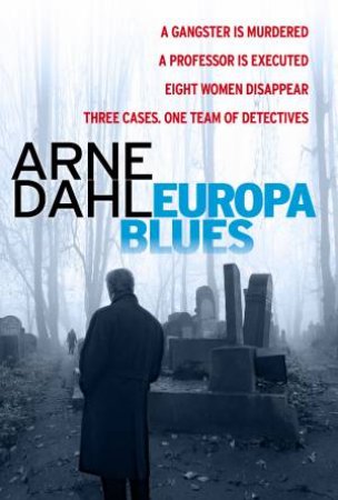 Europa Blues by Arne Dahl