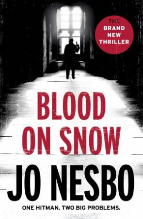 Blood On Snow by Jo Nesbo