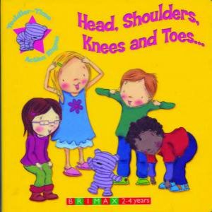 Action Time Rhymes: Head, Shoulders, Knees & Toes by Unknown