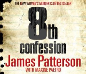 8th Confession [CD] by James Patterson